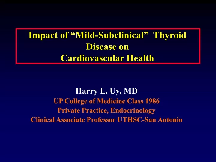 impact of mild subclinical thyroid disease on cardiovascular health