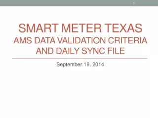 Smart Meter Texas AMS data Validation criteria and daily sync file