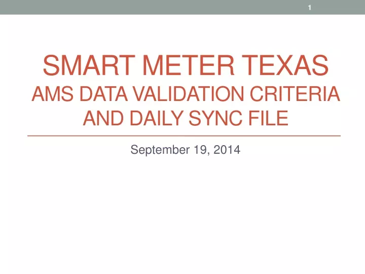 smart meter texas ams data validation criteria and daily sync file