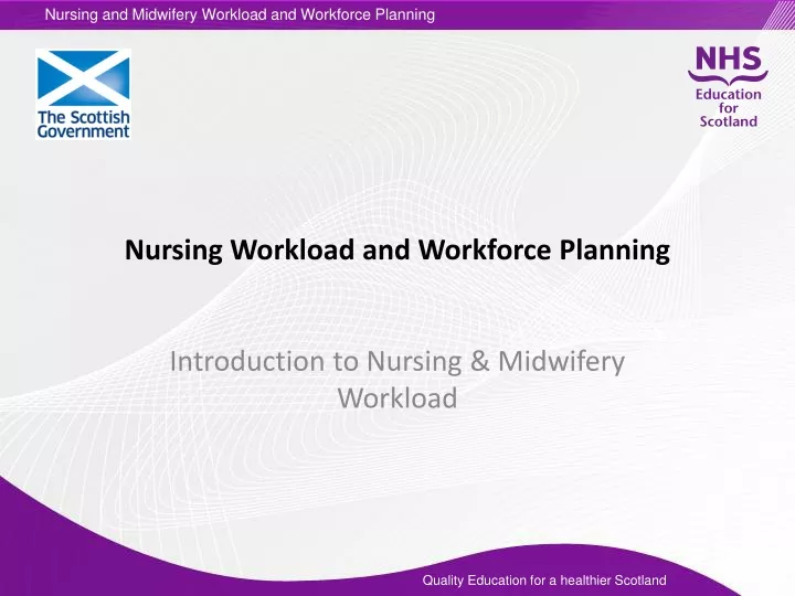 nursing workload and workforce planning