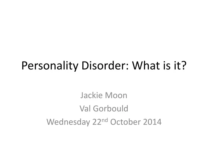 personality disorder what is it