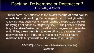 Doctrine: Deliverance or Destruction? 1 Timothy 4:13-16