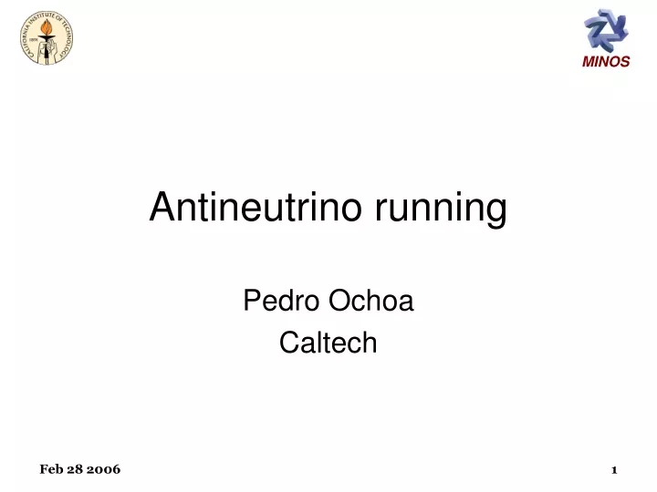 antineutrino running