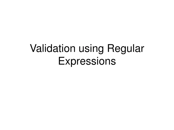 validation using regular expressions