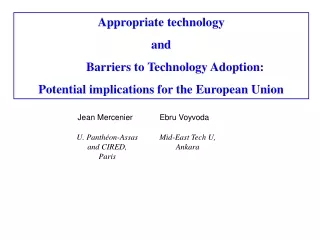 Appropriate technology and          Barriers to Technology Adoption: