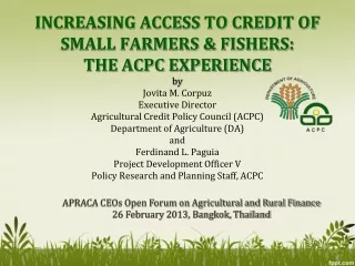 APRACA CEOs Open Forum on Agricultural and Rural Finance 26 February 2013, Bangkok, Thailand