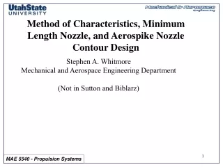 Method of Characteristics, Minimum Length Nozzle, and Aerospike Nozzle Contour Design