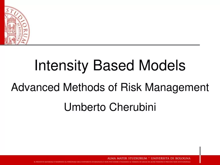 intensity based models advanced methods of risk