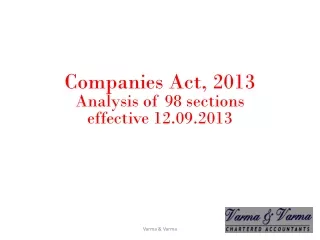 Companies Act, 2013 Analysis of 98 sections  effective 12.09.2013