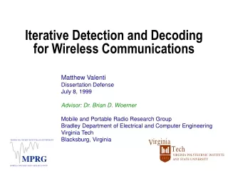 Iterative Detection and Decoding  for Wireless Communications