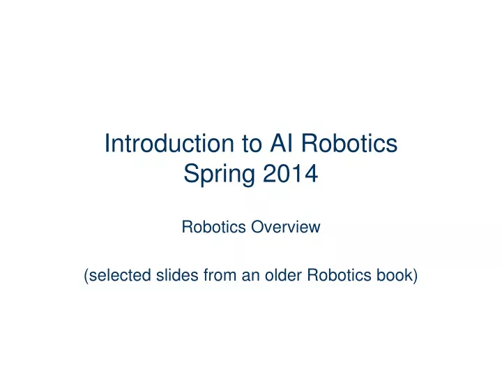 introduction to ai robotics spring 2014