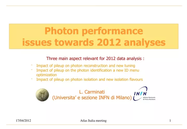 photon performance issues towards 2012 analyses