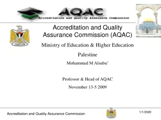 Accreditation and Quality Assurance Commission (AQAC) Ministry of Education &amp; Higher Education