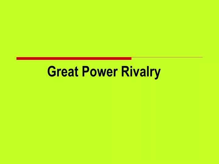 great power rivalry
