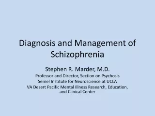 Diagnosis and Management of Schizophrenia