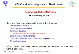 ATLAS calibration/alignment at Tier-2 centres