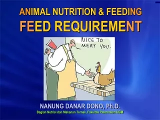 AN IMAL NUTRITION &amp; FEEDI NG FE ED REQUIREME NT