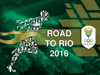 ROAD TO RIO 2016