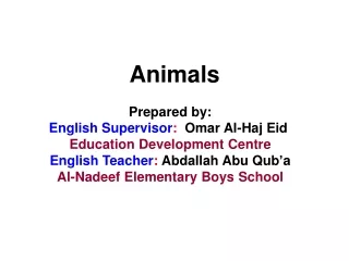 Prepared by: English Supervisor :   Omar Al-Haj Eid Education Development Centre