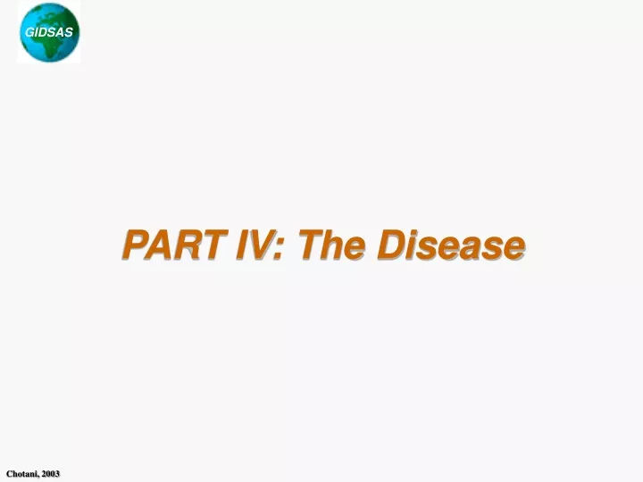part iv the disease