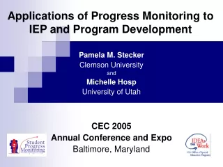 Applications of Progress Monitoring to IEP and Program Development