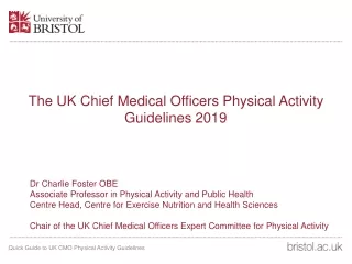 The UK Chief Medical Officers Physical Activity Guidelines 2019