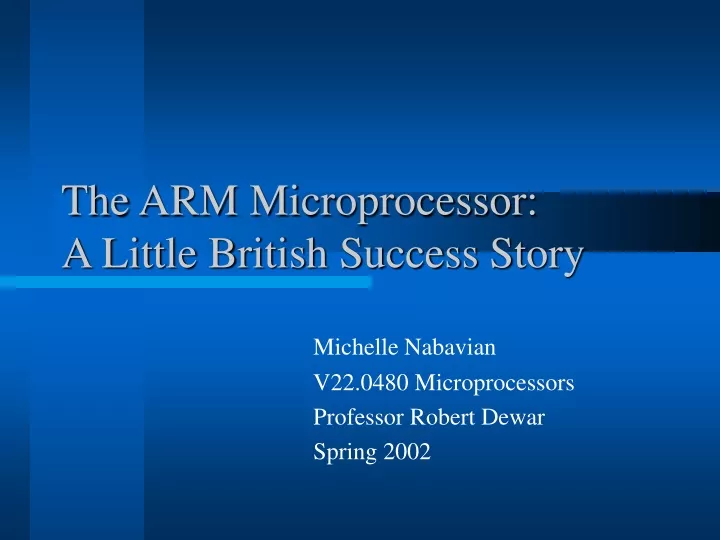 the arm microprocessor a little british success story