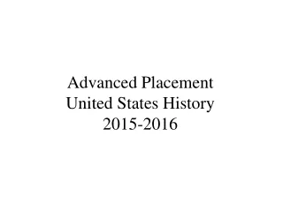 Advanced Placement United States History 2015-2016