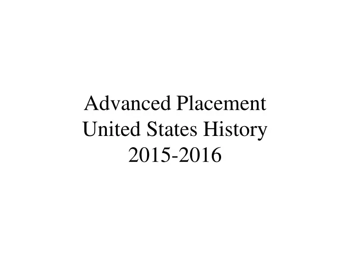 advanced placement united states history 2015 2016