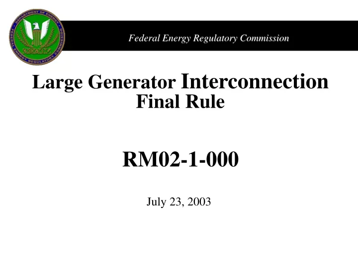 large generator interconnection final rule rm02 1 000