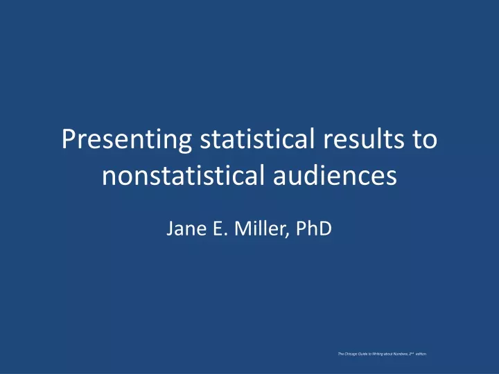 presenting statistical results to nonstatistical audiences