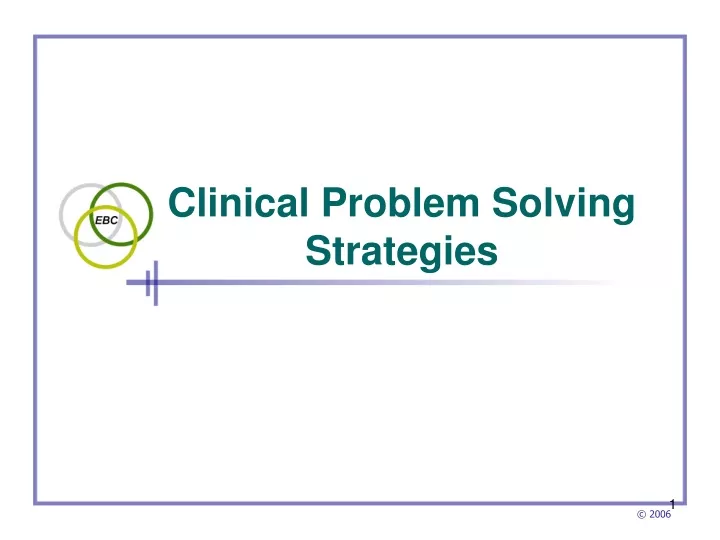 clinical problem solving strategies