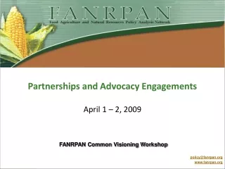 Partnerships and Advocacy Engagements  April 1 – 2, 2009