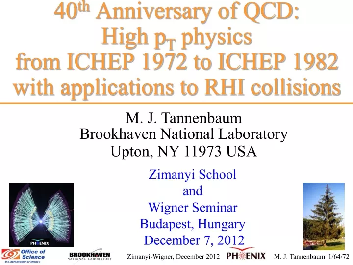 40 th anniversary of qcd high p t physics from
