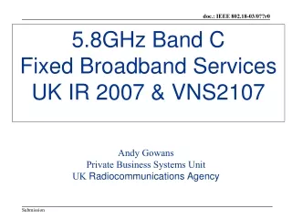 5.8GHz Band C  Fixed Broadband Services UK IR 2007 &amp; VNS2107