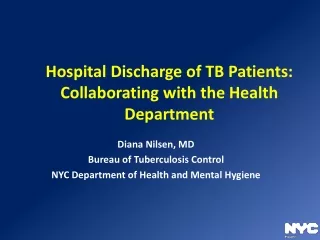 Hospital Discharge of TB Patients: Collaborating with the Health Department