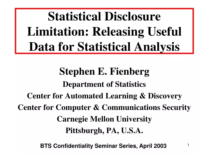 statistical disclosure limitation releasing useful data for statistical analysis