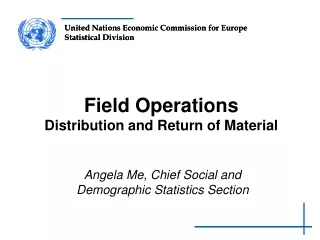 Field Operations Distribution and Return of Material