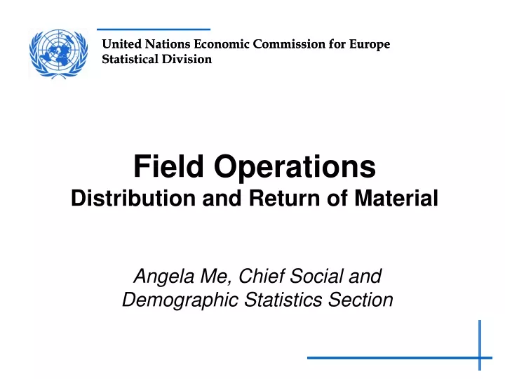 field operations distribution and return of material
