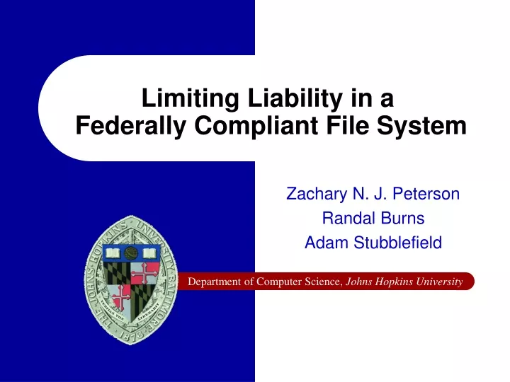 limiting liability in a federally compliant file system