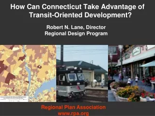 How Can Connecticut Take Advantage of Transit-Oriented Development?