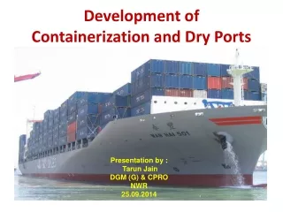Development of Containerization and Dry Ports