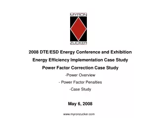 2008 DTE/ESD Energy Conference and Exhibition Energy Efficiency Implementation Case Study