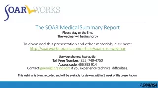 The SOAR Medical Summary Report