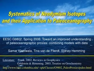 Systematics of Neodymium Isotopes and their Application to Paleoceanography