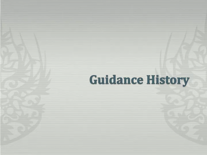 guidance history