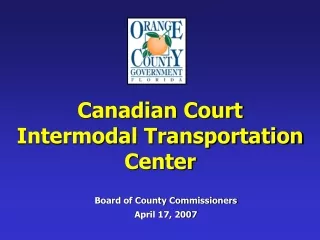 Canadian Court Intermodal Transportation Center