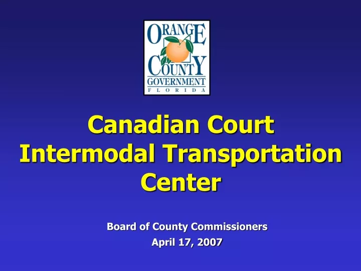 canadian court intermodal transportation center