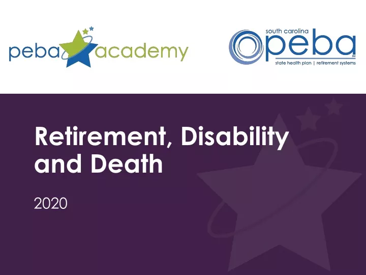 retirement disability and death