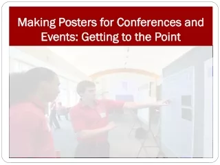 Making Posters for Conferences and Events: Getting to the Point